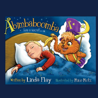 Abimbaboomba: Has a Secret...