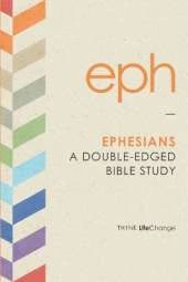 Ephesians: A Double-Edged Bible Study