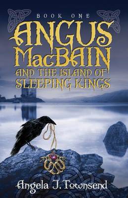 Angus Macbain and the Island of Sleeping Kings