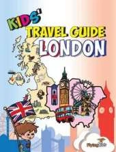 Kids' Travel Guide - London: The Fun Way to Discover London-Especially for Kids