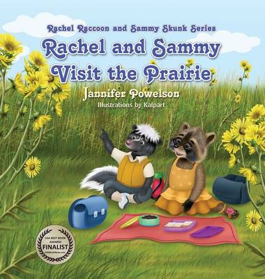Rachel and Sammy Visit the Prairie