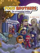 Four Brothers on a Frightful Friday