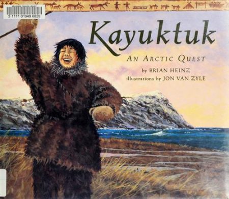 Kayuktuk: An Arctic Quest