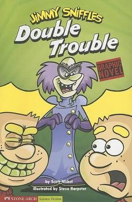 Graphic Sparks Double Trouble Jimmy Sniffles