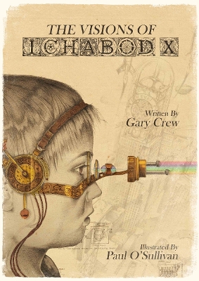 THE VISIONS OF ICHABOD X