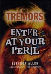 Tremors: Enter At Your Peril