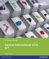 Edexcel International GCSE ICT Student Book