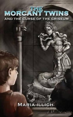 The Morcant Twins and the Curse of the Griseum