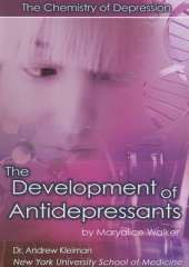 The Development of Antidepressants: The Chemistry of Depression