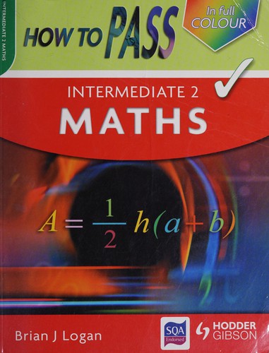 How to Pass Intermediate 2 Maths
