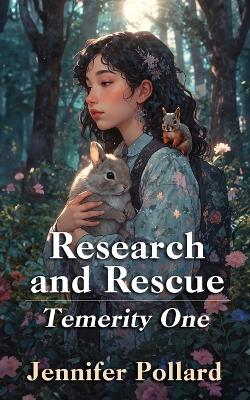 Research and Rescue: Temerity One