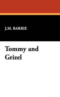 Tommy and Grizel