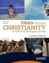 Ethics Through Christianity for OCR B