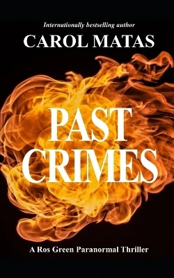 Past Crimes: A Ros Green Paranormal Thriller