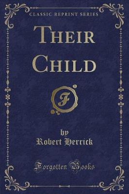 Their Child (Classic Reprint)