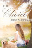 The Choice