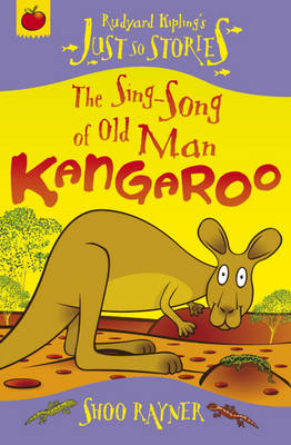 The Sing-Song of Old Man Kangaroo