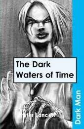 The Dark Waters of Time: AR Edition