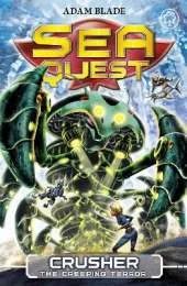 Sea Quest: Crusher the Creeping Terror: Book 7
