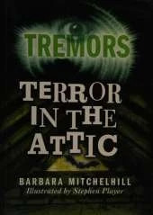 Tremors: Terror In The Attic