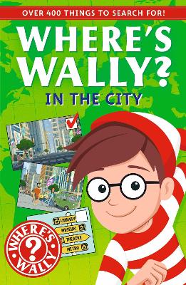 Where's Wally? In the City: A Fun Spotter Activity Book for Ages 5+ with over 400 Things to Search For!