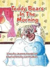Teddy Bears In The Morning