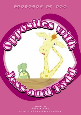 Opposites with Jess and Todd