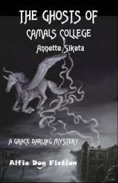 Ghosts of Camals College