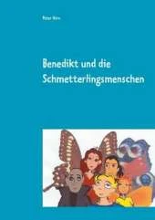 Benedikt Und Die Schmetterlingsmenschen