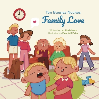 Ten Buenas Noches: Family Love