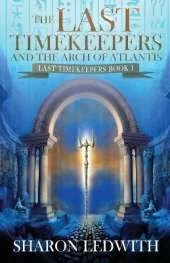 The Last Timekeepers and the Arch of Atlantis