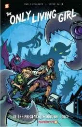 The Only Living Girl #3 “In the Presence of Doctor Twice” PB: In the Presence of Doctor Twice