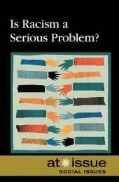 Is Racism a Serious Problem?