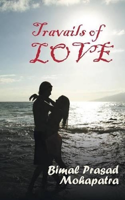 Travails of LOVE
