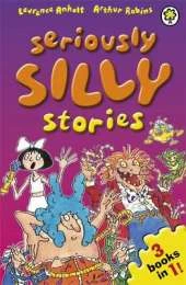 Seriously Silly Stories: Seriously Silly Stories