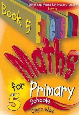 Extension Maths for Primary: For Primary Schools