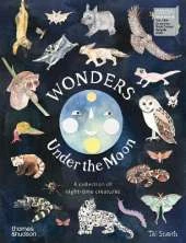 Wonders Under the Moon: A Collection of Night-time Creatures