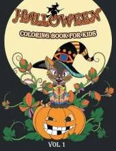 Halloween Coloring Book for Kids: Coloring Pages for Children Ages 2-4, 4-8