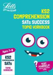 KS2 English Comprehension Age 7-9 SATs Practice Workbook: For the 2021 Tests