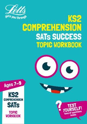 KS2 English Comprehension Age 7-9 SATs Practice Workbook: For the 2021 Tests