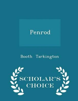 Penrod - Scholar's Choice Edition