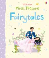 First Picture Fairytales