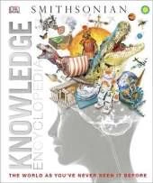 Knowledge Encyclopedia (Updated and Enlarged Edition): The World as You've Never Seen It Before