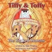 Tiffy and Toffy - The Big Red Monster