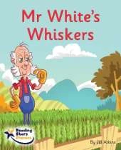 Mr White's Whiskers: Phase 5