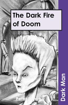 The Dark Fire of Doom: AR Edition