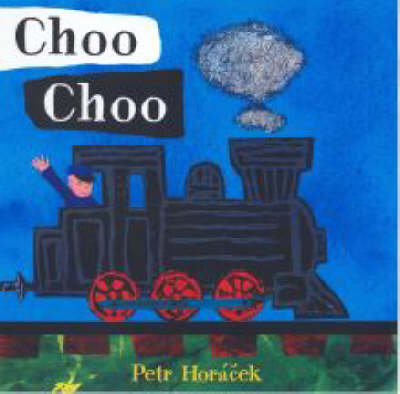 Choo Choo Board Book