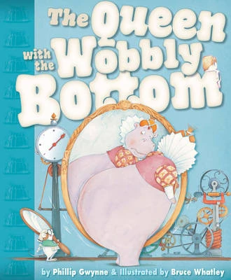 The Queen with the Wobbly Bottom