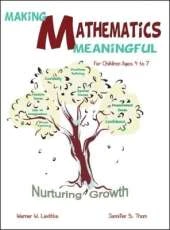 Making Mathematics Meaningful: Nurturing Growth