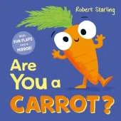 Are You a Carrot?: With Lift-the-Flaps and a Mirror!